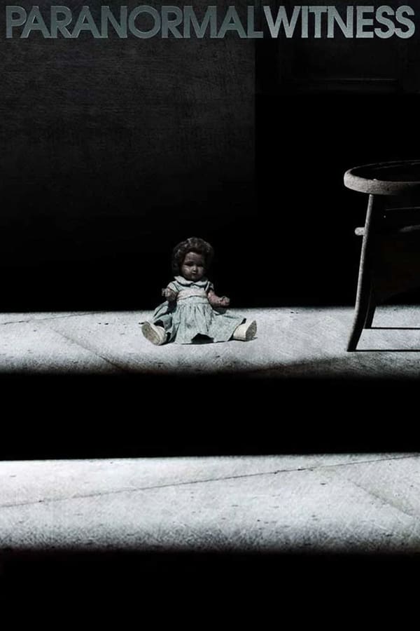 24/7: Paranormal Witness