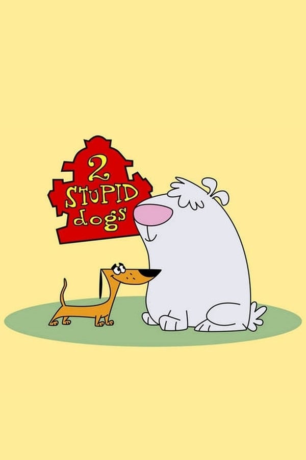 24/7: 2 Stupid Dogs