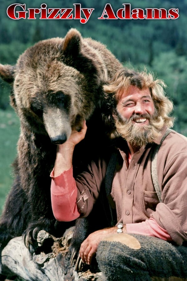 24/7: The Life and Times of Grizzly Adams