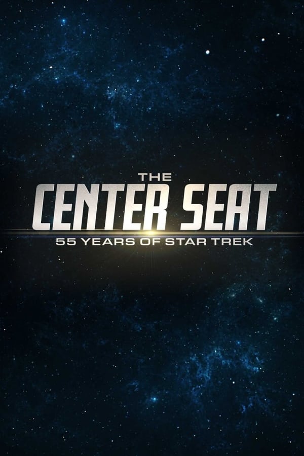 24/7: The Center Seat 55 Years of Star Trek