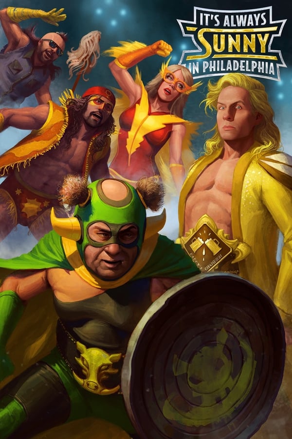 24/7: Its Always Sunny in Philadelphia