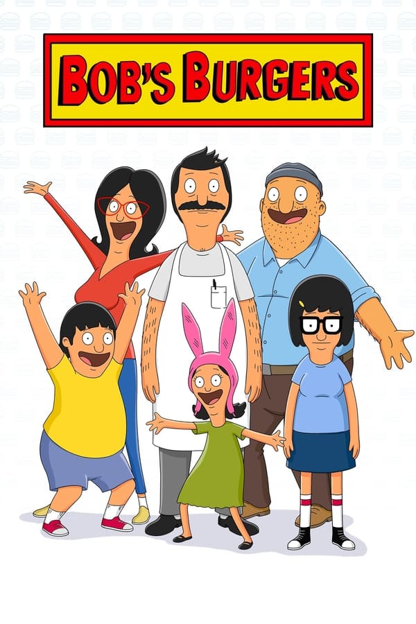 24/7: Bobs Burgers