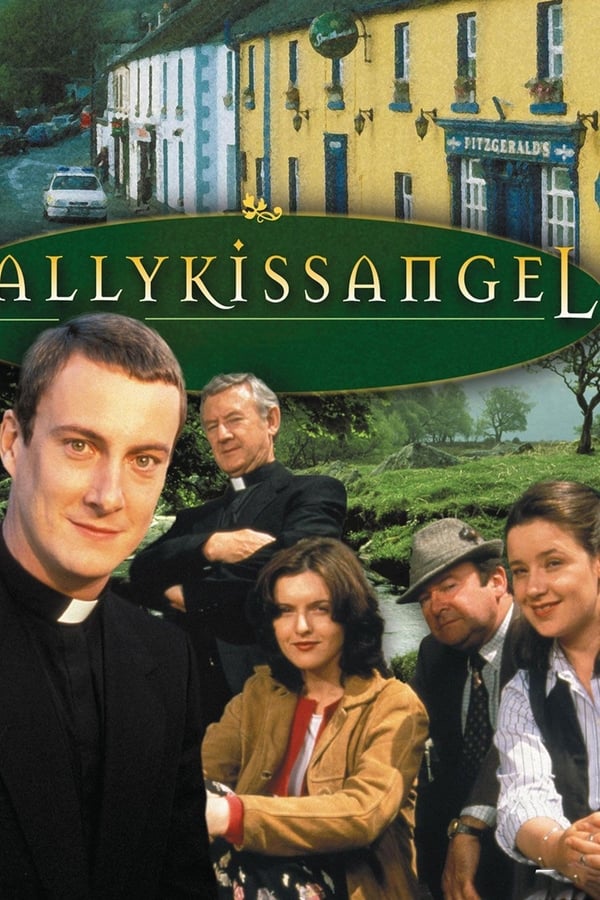 24/7: Ballykissangel