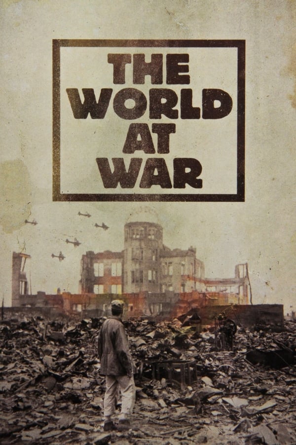 24/7: The World At War