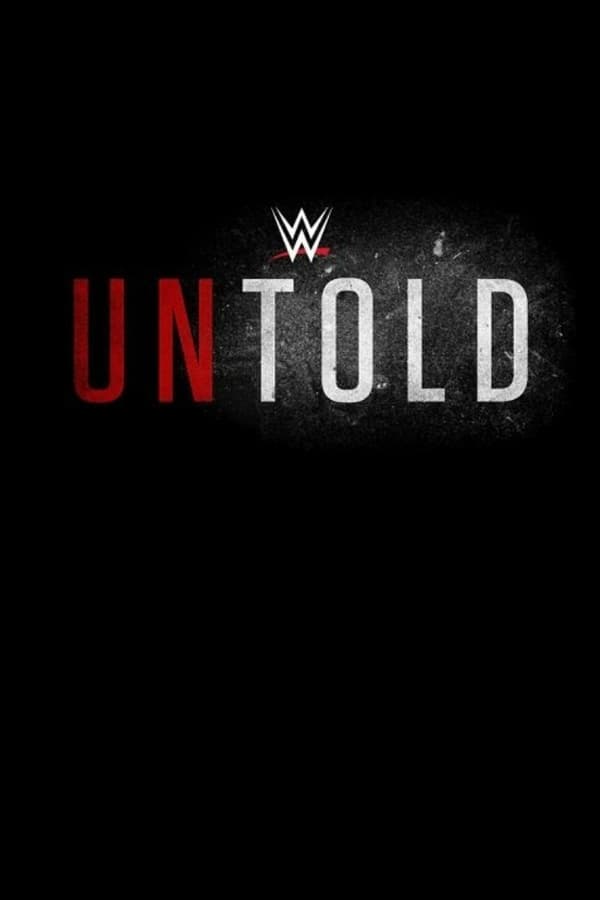 24/7: WWE Untold