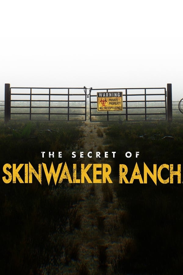 24/7: The Secret of Skinwalker Ranch