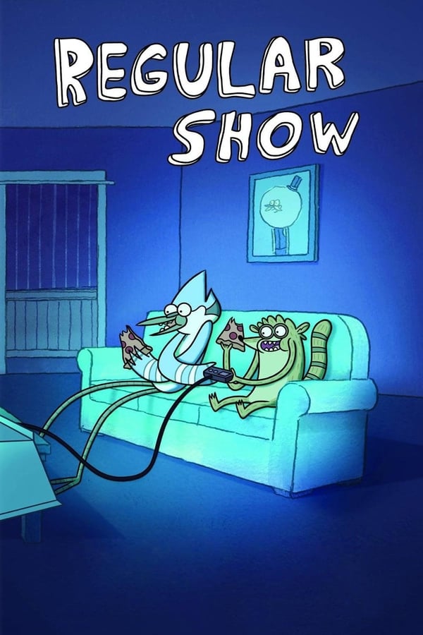 24/7: Regular Show