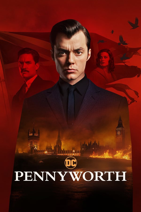 24/7: Pennyworth