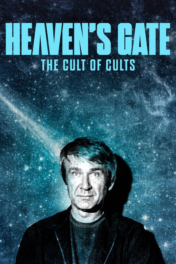 24/7: Heavens Gate The Cult of Cults