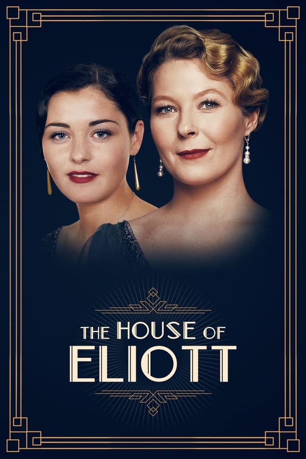 24/7: The House of Eliott
