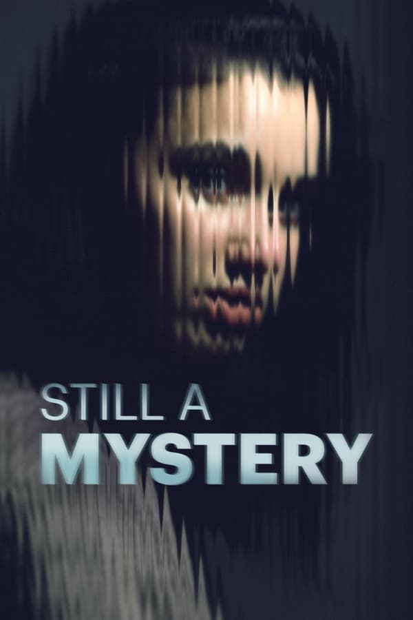 24/7: Still a Mystery