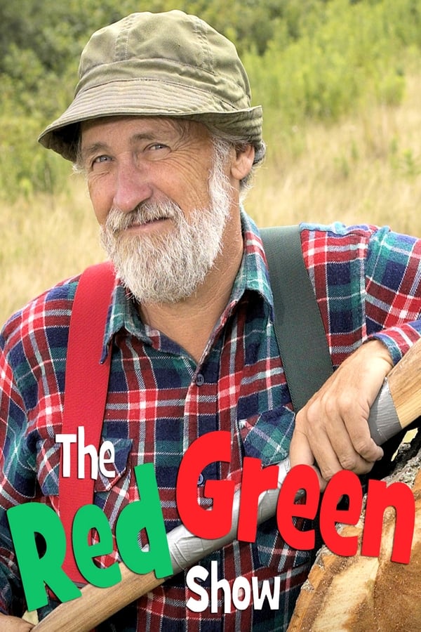 24/7: The Red Green Show