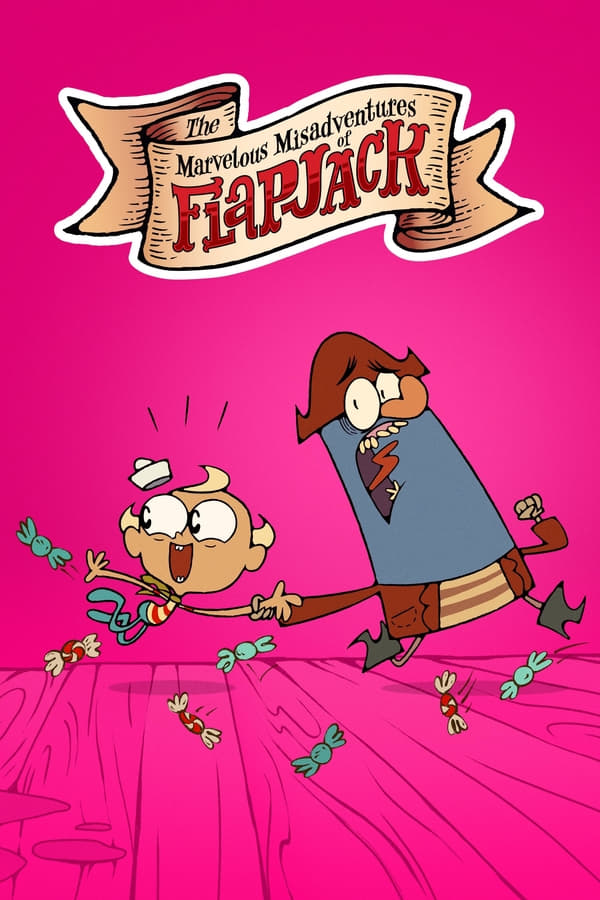 24/7: The Marvelous Misadventures of Flapjack
