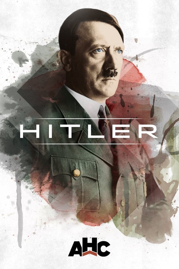24/7: Hitler The Rise and Fall