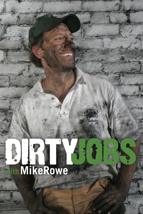 24/7: Dirty Jobs