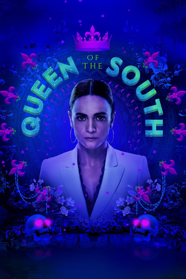 24/7: Queen of the South