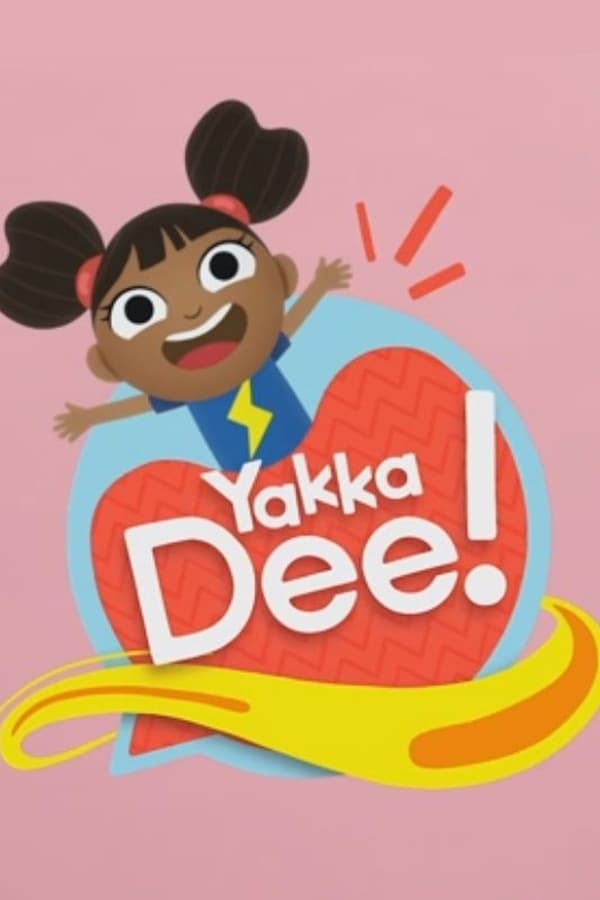 24/7: Yakka Dee