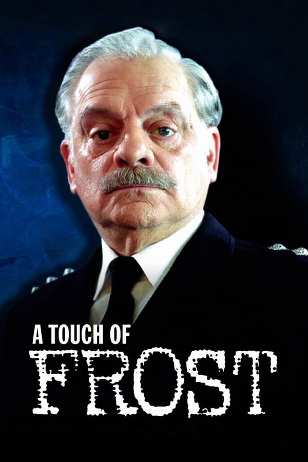24/7: A Touch of Frost