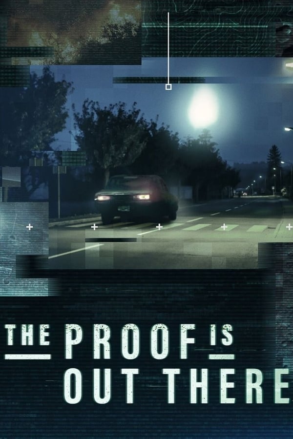 24/7: The Proof Is Out There