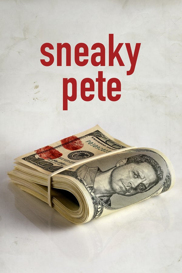 24/7: Sneaky Pete