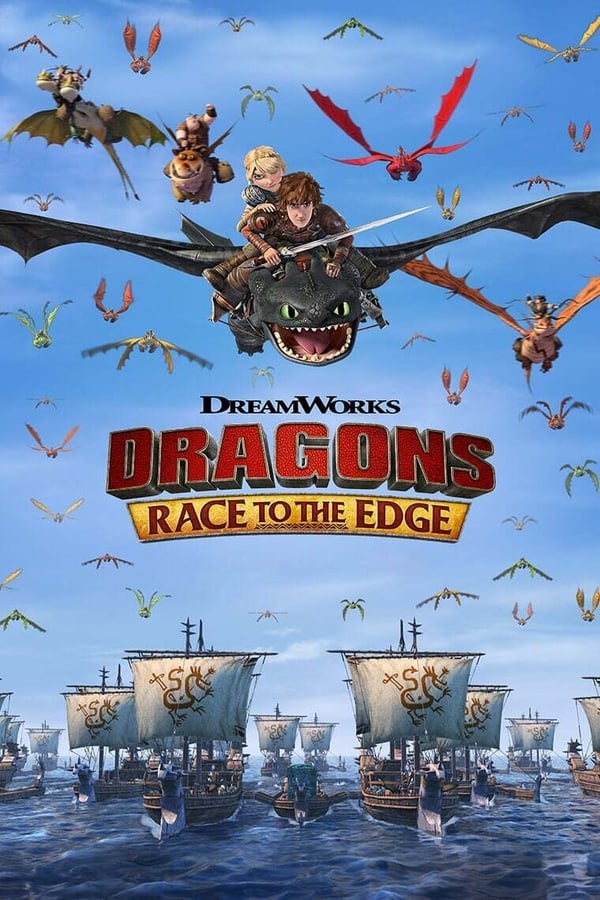 24/7: DreamWorks Dragons Race to the Edge