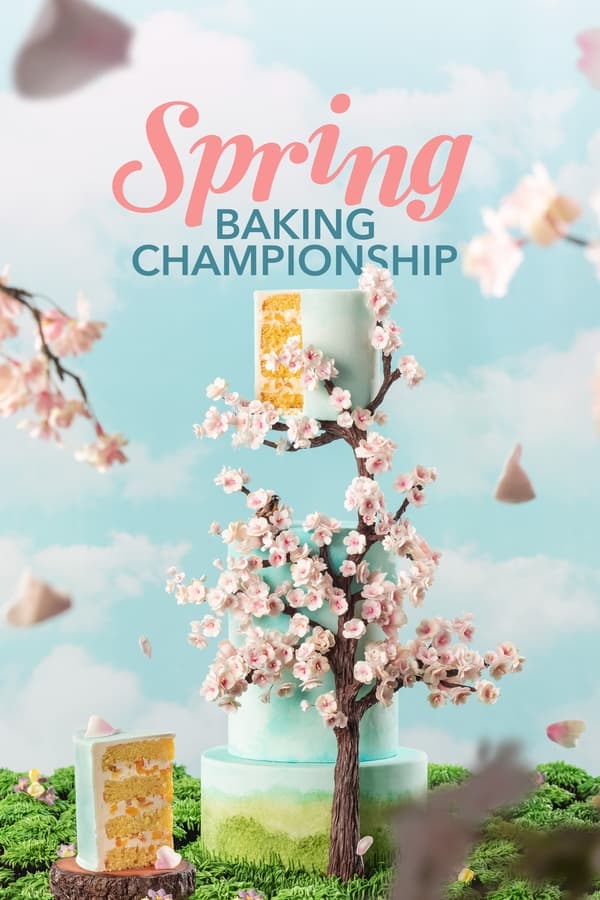 24/7: Spring Baking Championship