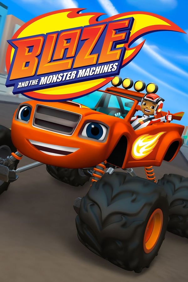 24/7: Blaze and the Monster Machines
