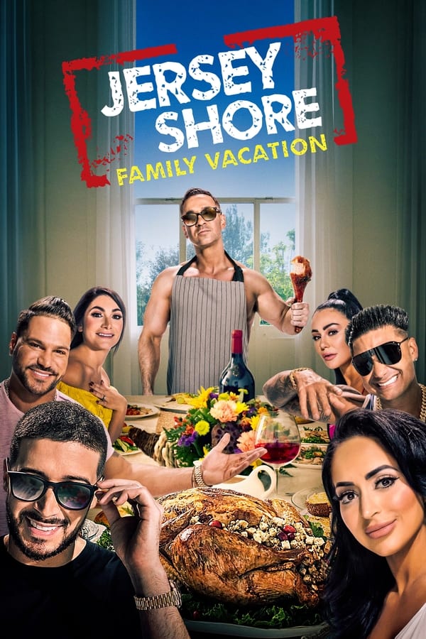 24/7: Jersey Shore Family Vacation