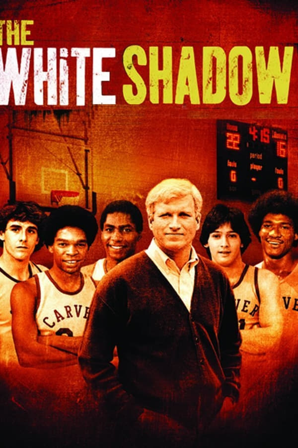 24/7: The White Shadow