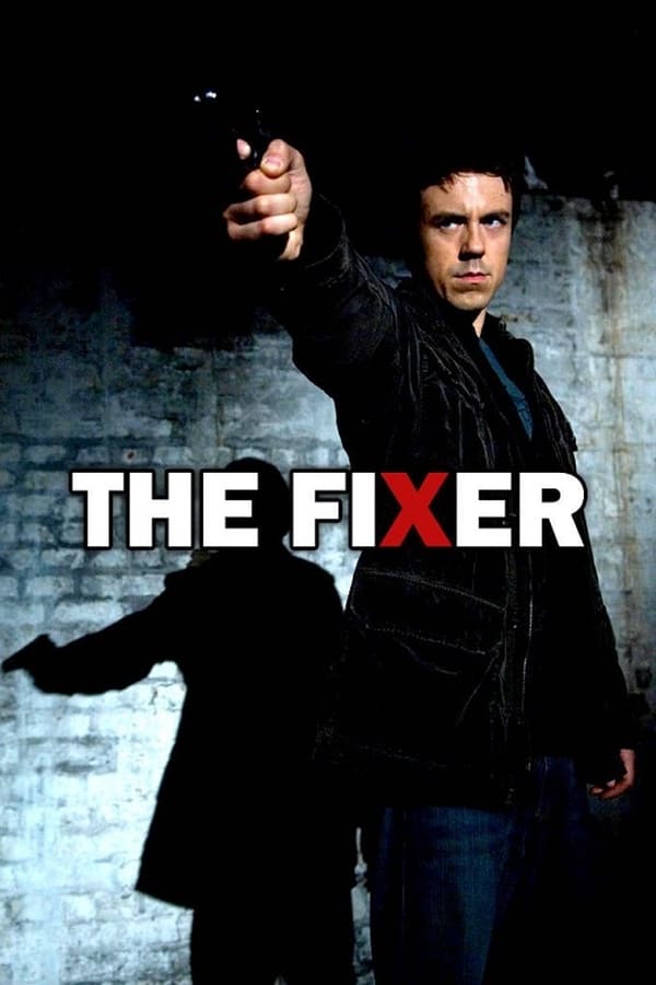 24/7: The Fixer