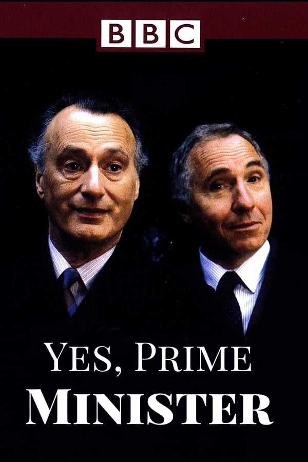 24/7: Yes Prime Minister