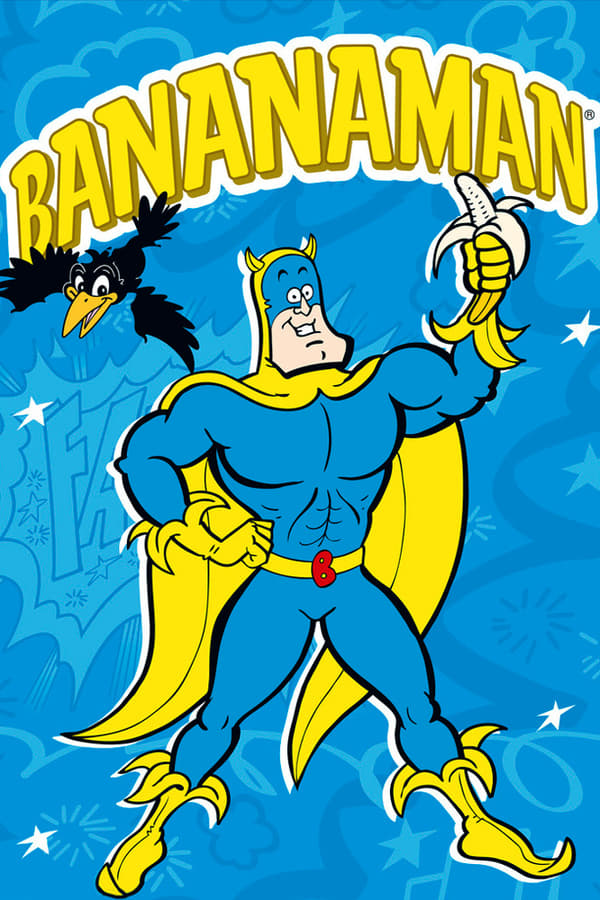 24/7: Bananaman